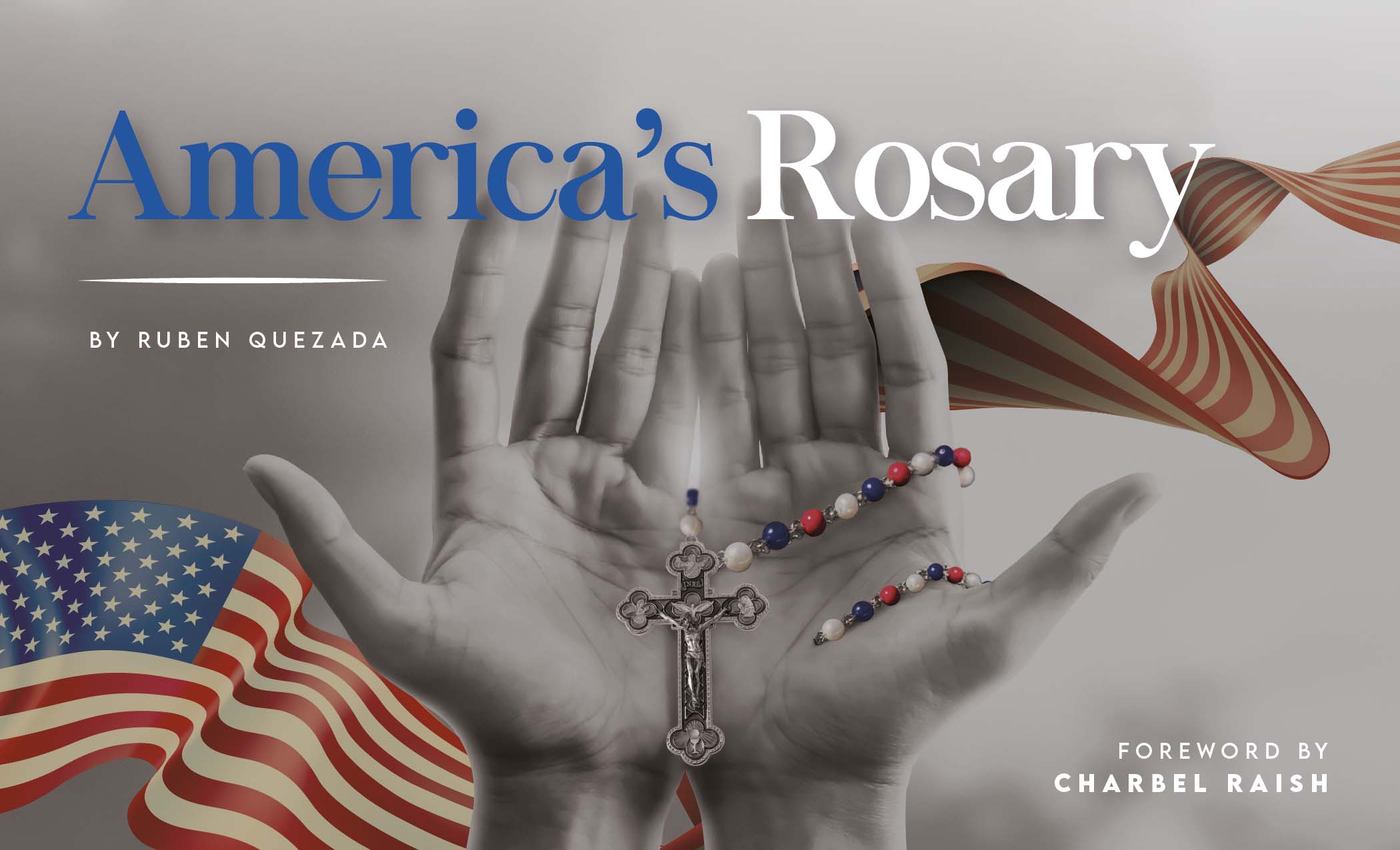 America’s Rosary / El Rosario de América